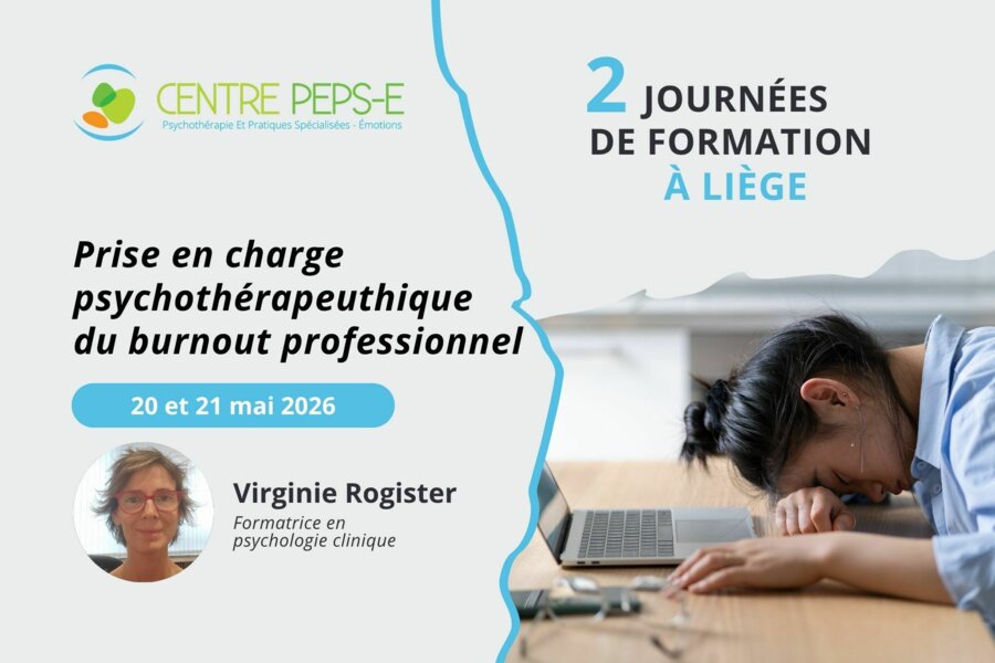 2 journées de formation (Liège) - Prise en charge psychothérapeutique du burnout professionnel - 20 et 21 mai 2026