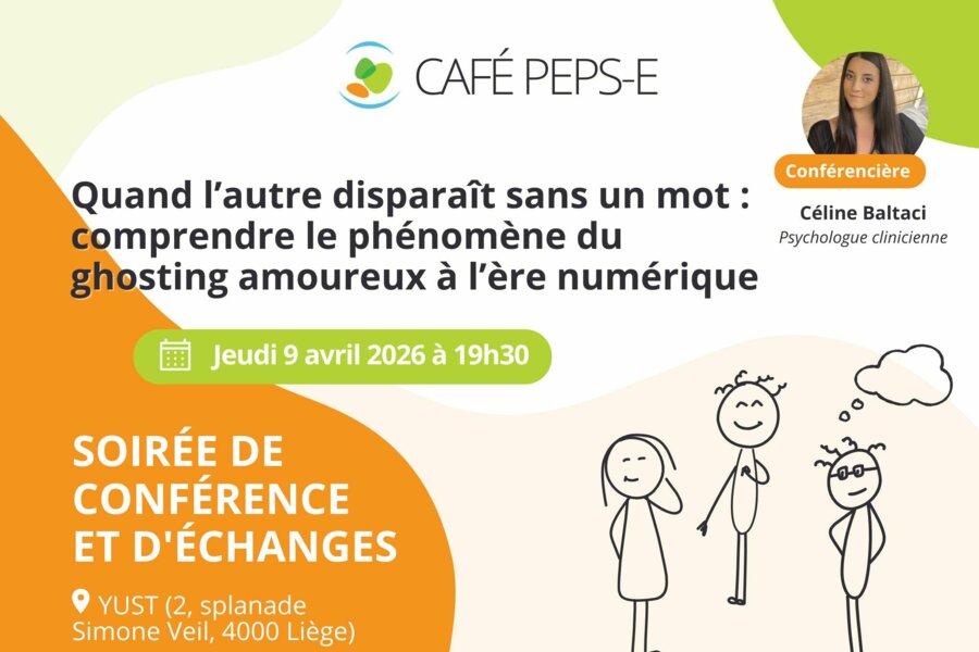 Café PEPS-E - Soirée de conférence et d'échanges : Quand l’autre disparaît sans un mot : comprendre le phénomène du ghosting amoureux à l’ère numérique.