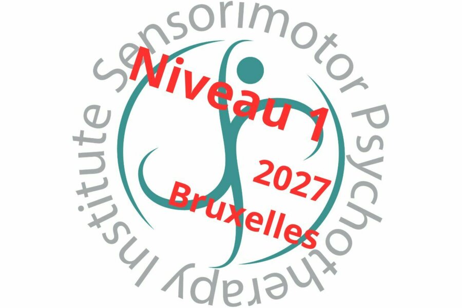 NIVEAU 1 (Bruxelles) : Psychothérapie Sensorimotrice® pour le Traitement du Trauma - dès le 8 mars 2027