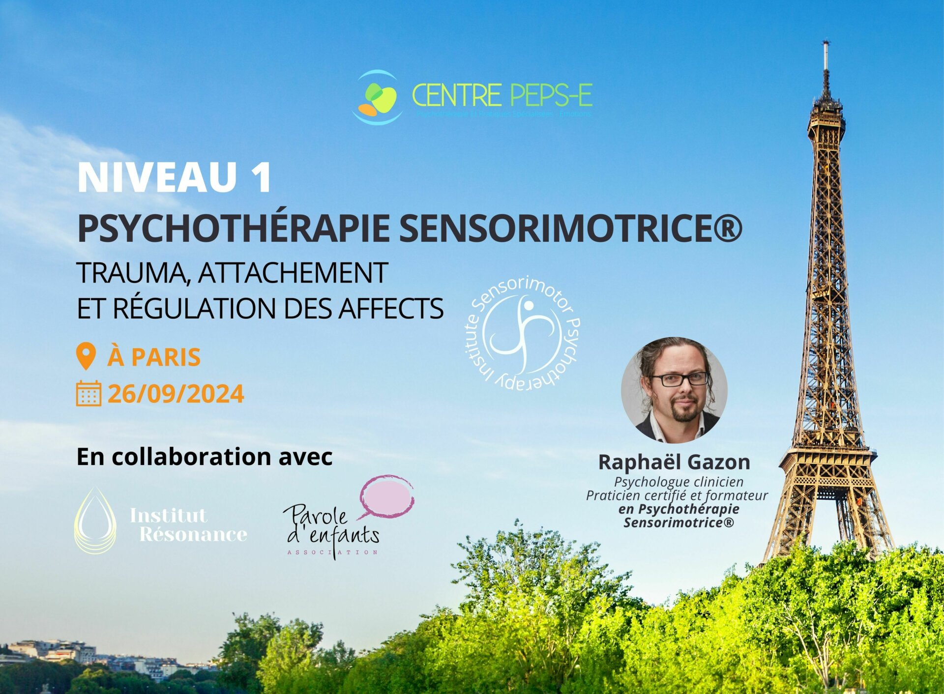 Niveau 1 (Paris) : Psychothérapie Sensorimotrice® : trauma, attachement et régulation des affects