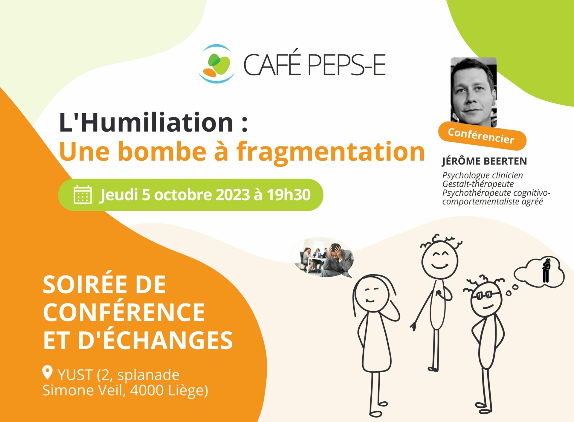 Café Peps-E : Soirée de conférence et d'échanges sur l'Humiliation : Une bombe à fragmentation, le 5 octobre 2023 à Liège