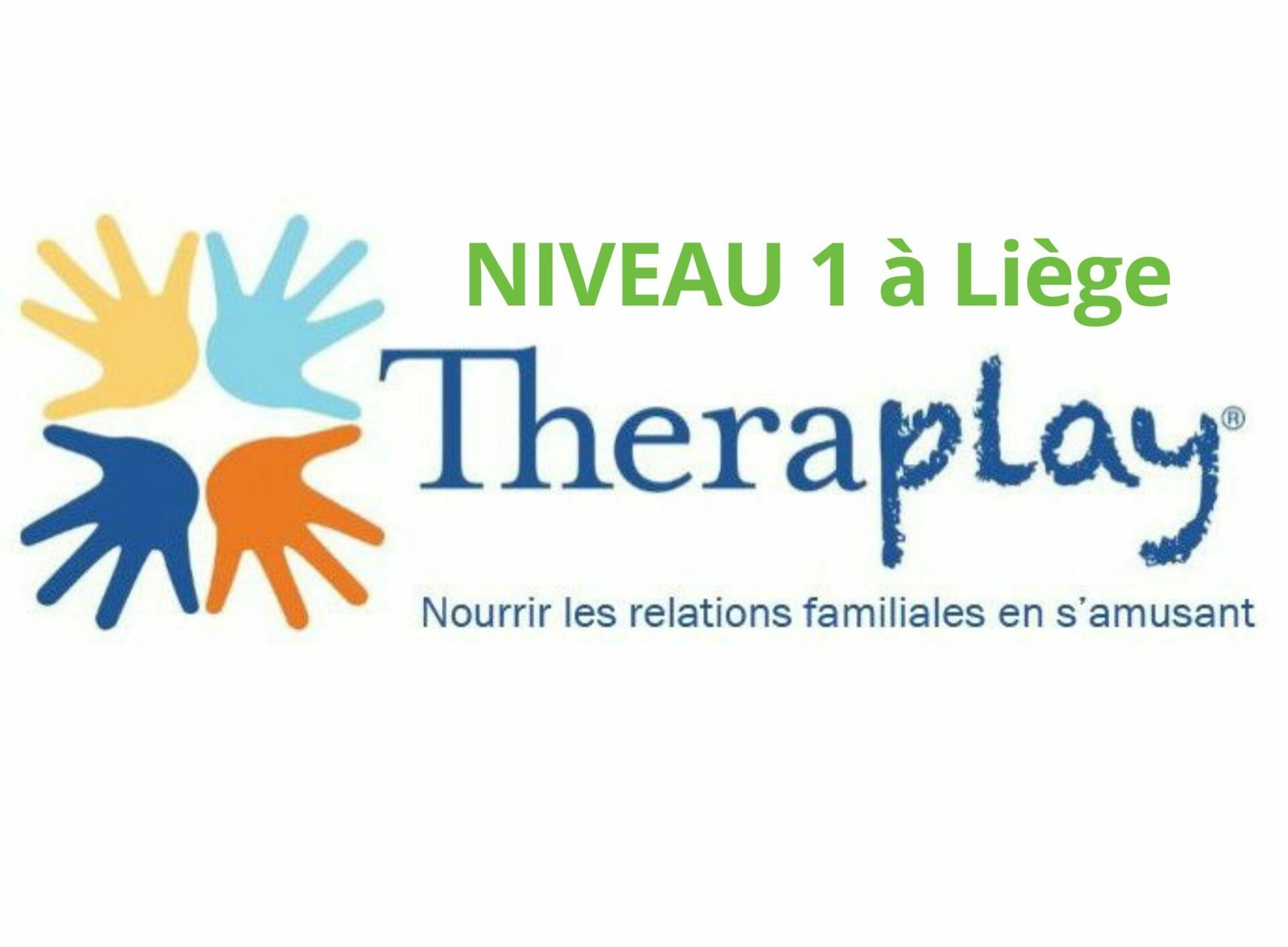 NIVEAU 1 THERAPLAY® à Liège - 4 journées de formation du mardi 9 au vendredi 12 juin 2026