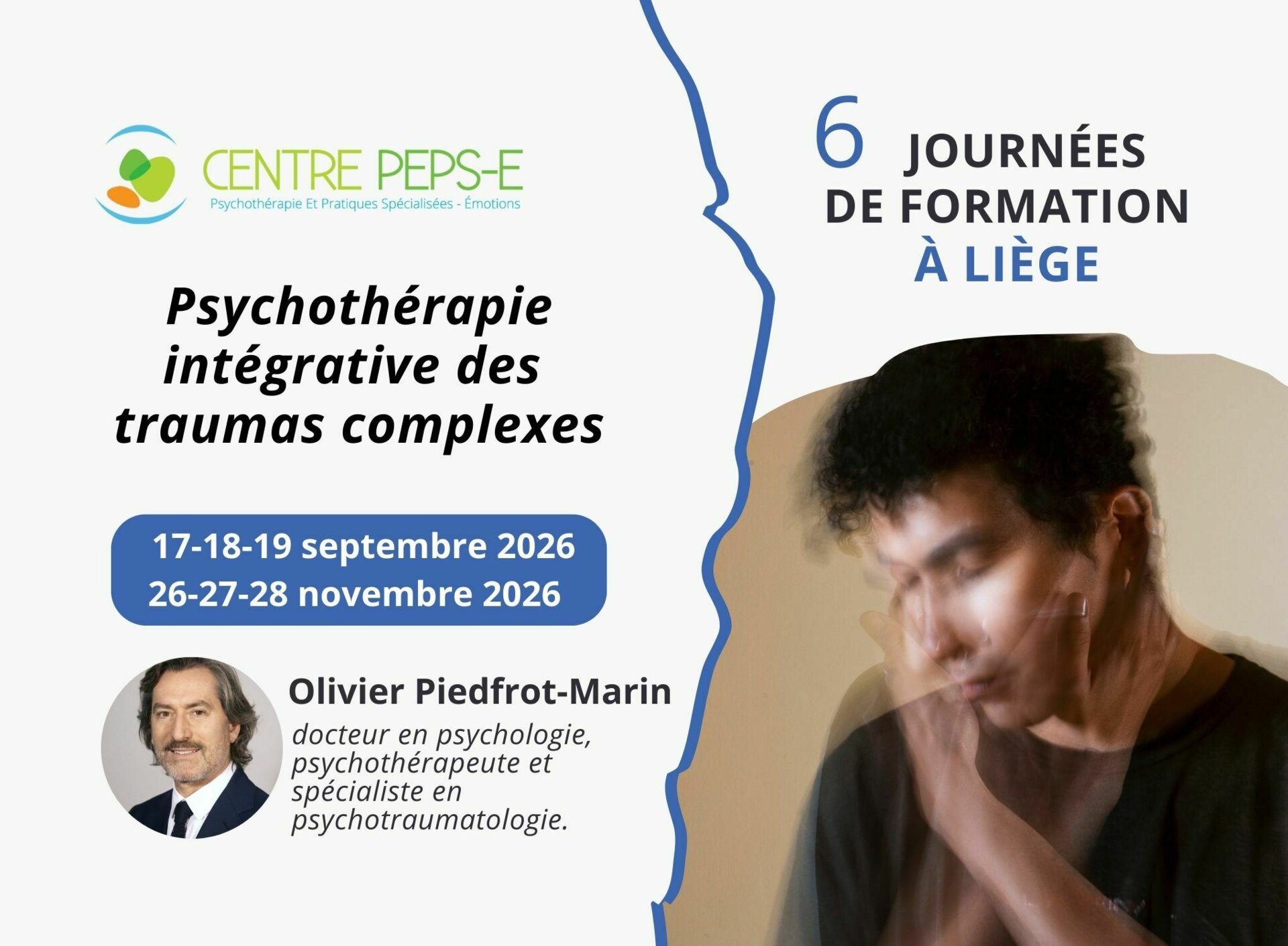 6 JOURNEES DE FORMATION (A LIEGE) - PSYCHOTHERAPIE INTEGRATIVE DES TRAUMAS COMPLEXES - 17-18-19 SEPTEMBRE 2026 & 26-27-28 NOVEMBRE 2026