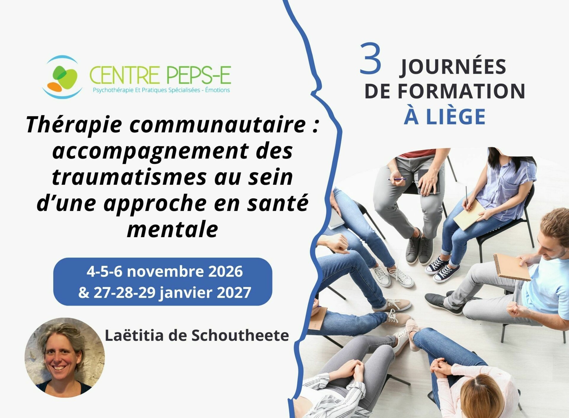 6 JOURNÉES DE FORMATION À LIÈGE : THERAPIE COMMUNAUTAIRE : ACCOMPAGNEMENT DES TRAUMATISMES AU SEIN D'UNE APPROCHE EN SANTE MENTALE – 4-5-6 NOVEMBRE 2026 et 27-28-29 JANVIER 2027