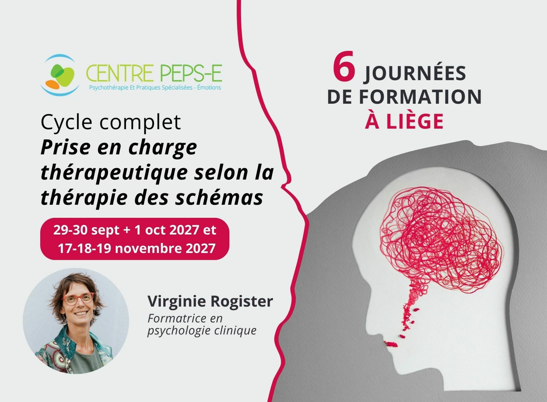 6 journées de formation (Liège) - PRISE EN CHARGE THÉRAPEUTIQUE SELON LA THÉRAPIE DES SCHÉMAS - les 29, 30 septembre & 1er octobre 2027 et les 17, 18, 19 novembre 2027