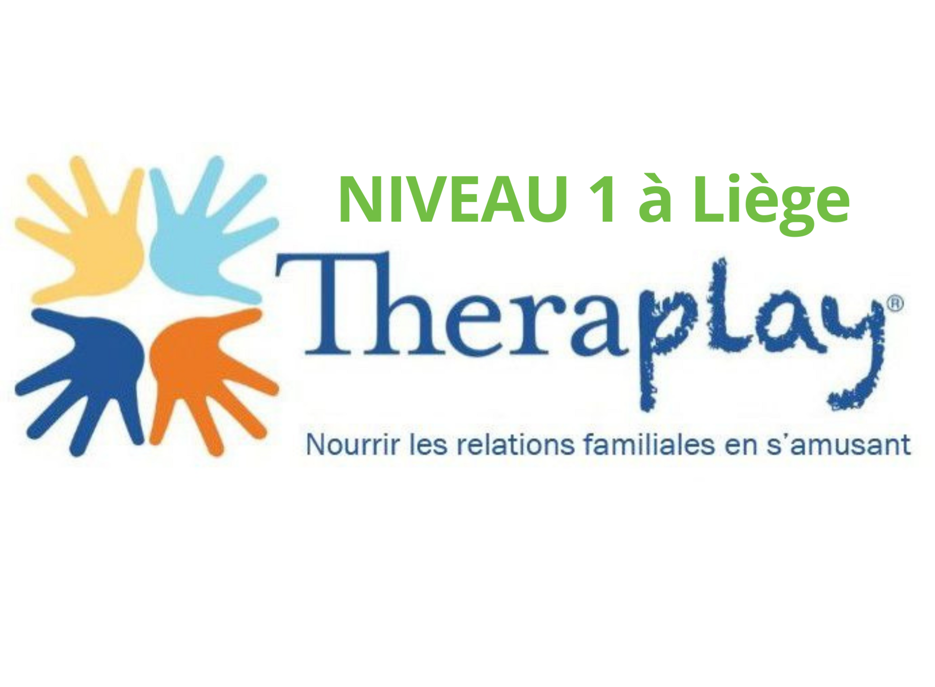 NIVEAU 1 THERAPLAY® à Liège - 4 journées de formation du mardi 25 au vendredi 28 mai 2027