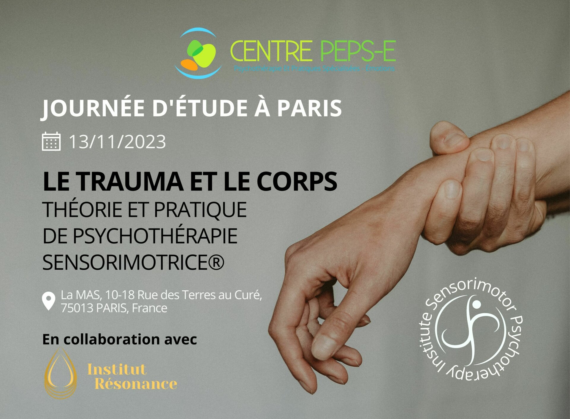 Journée d'étude (Paris) - Le trauma et le corps : introduction théorique et pratique à la psychothérapie sensorimotrice