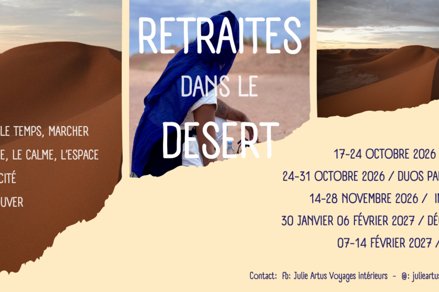 Retraites dans le désert marocain