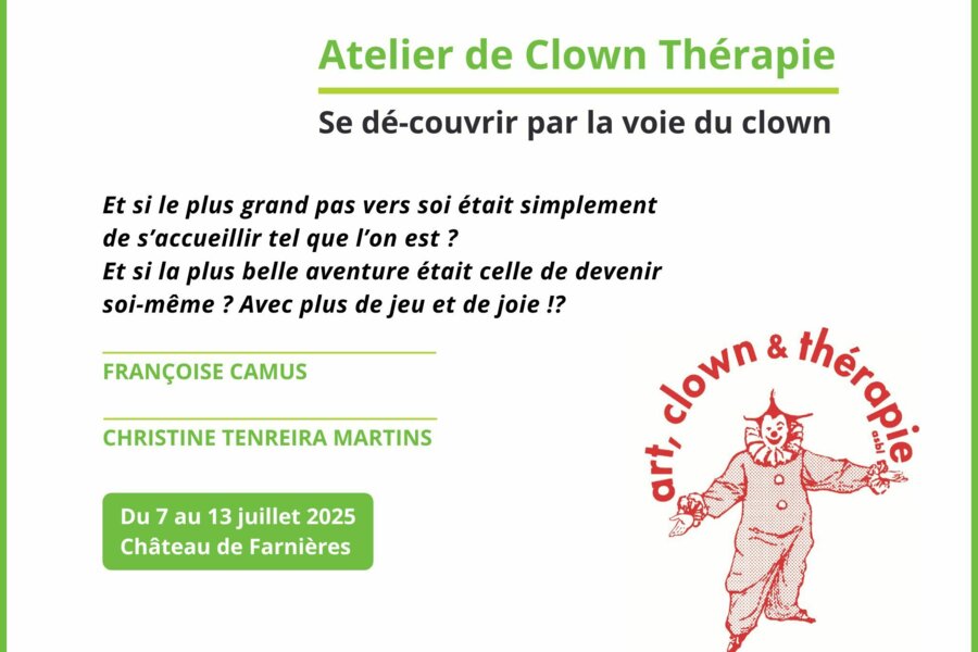 NOUVEAU : Atelier de clown-thérapie « Se dé-couvrir par la voie du clown » du 7 au 13 juillet 2025