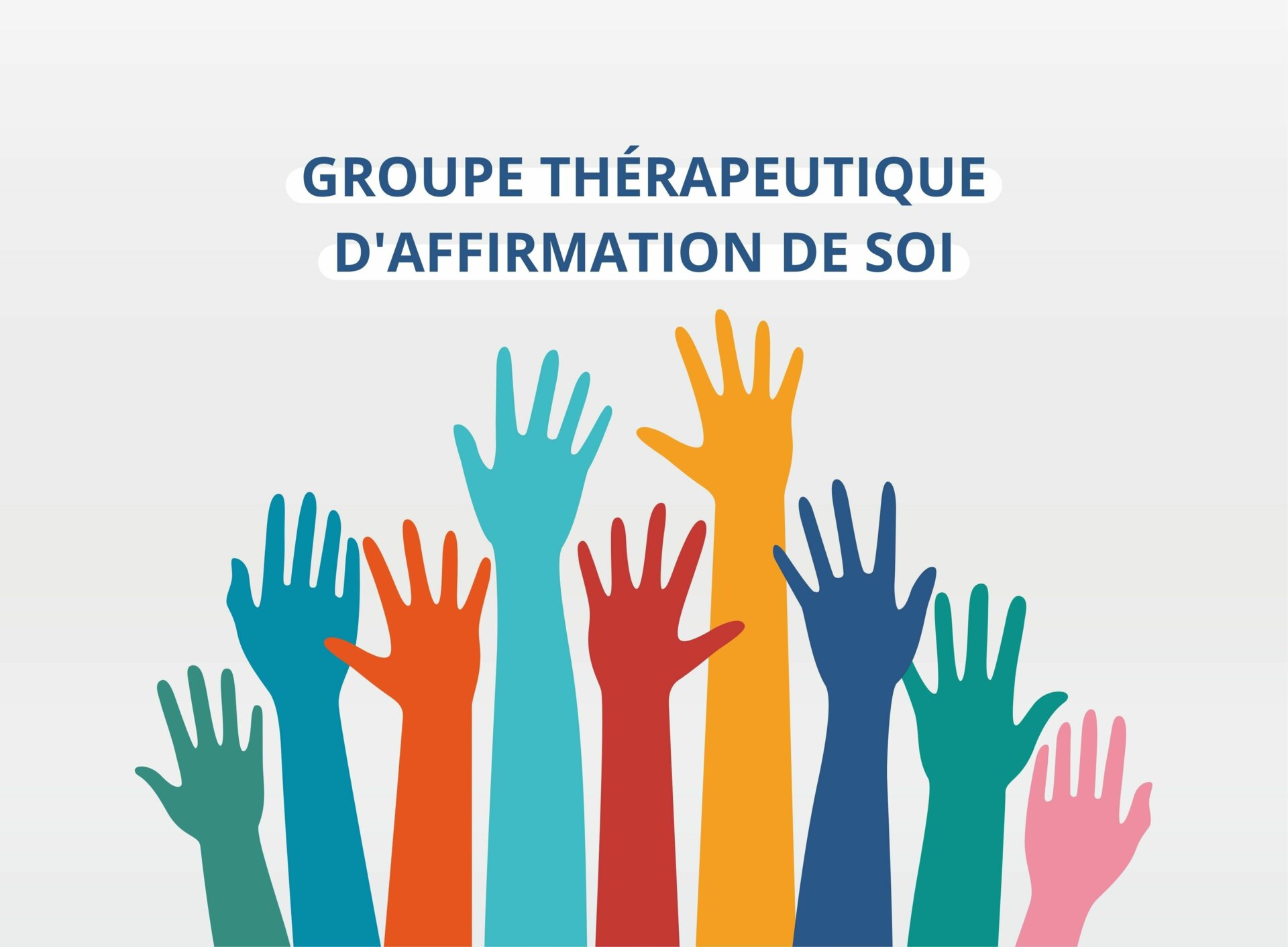 Groupe thérapeutique d'affirmation de soi : 5 septembre 2023